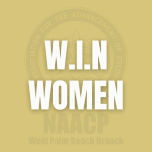 W.I.N. Women In NAACP Committee