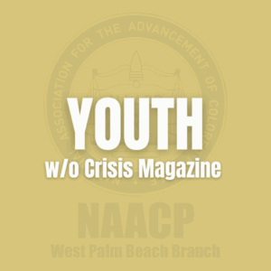Youth (up to 18 w/o Crisis Magazine)